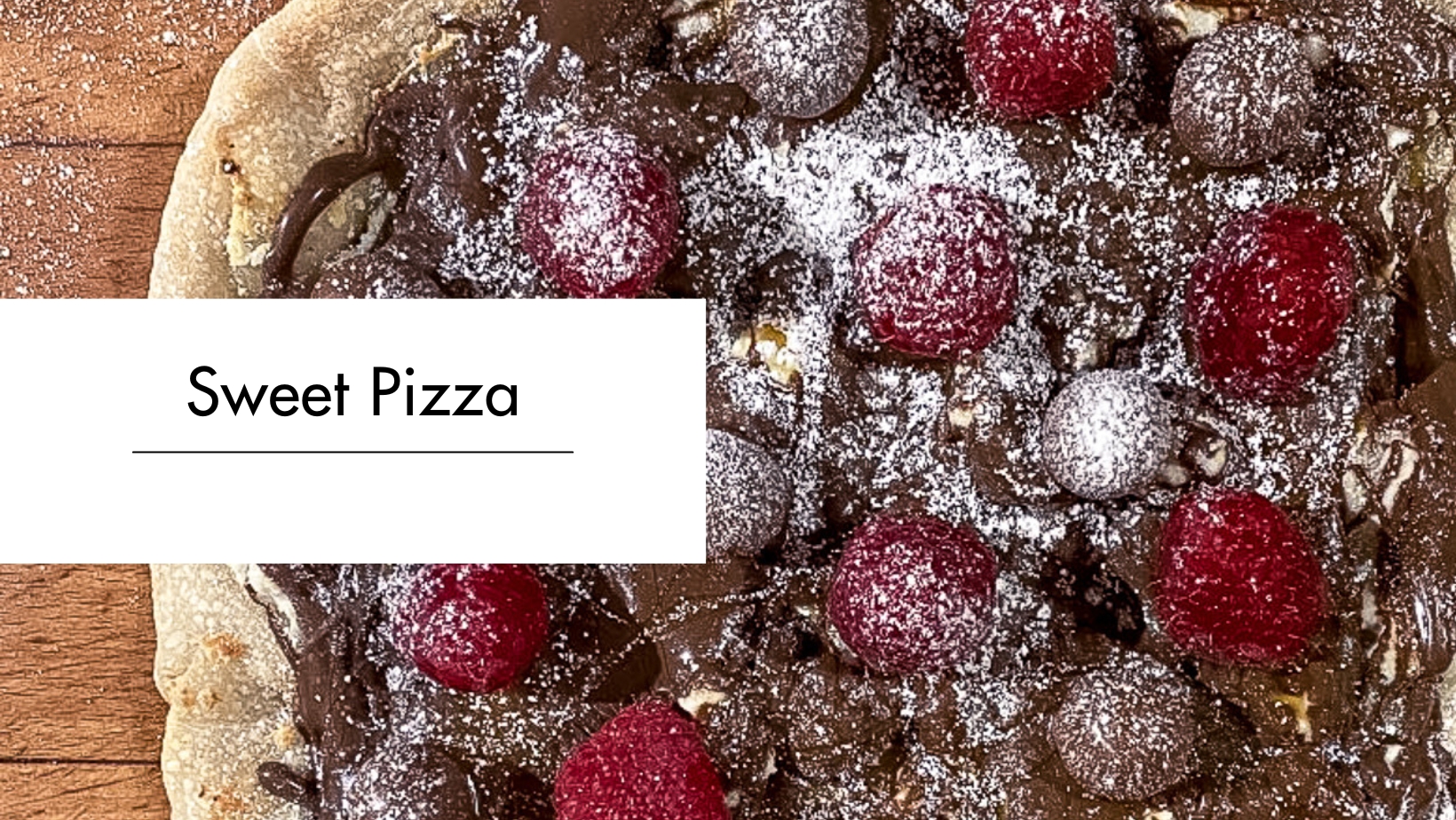 Sweet Pizza Sweet Pizza