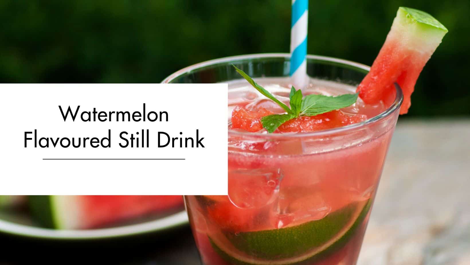 Watermelon flavoured drink Watermelon flavoured drink