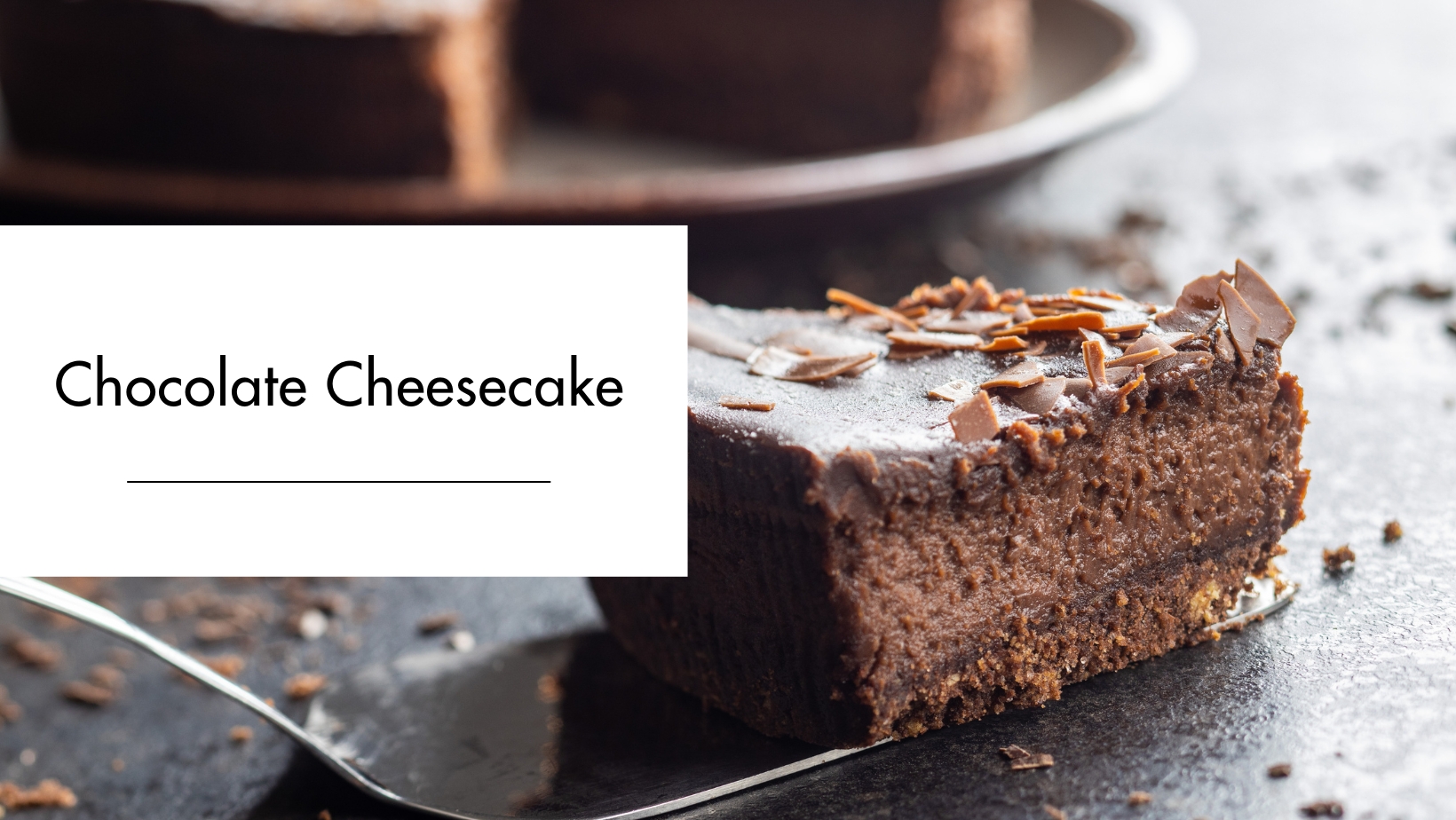 Chocolate Cheesecake Chocolate Cheesecake