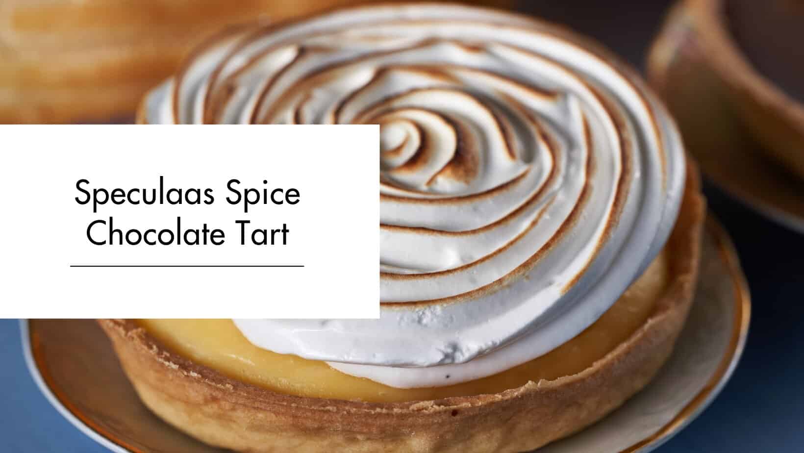 Speculaas Spice Chocolate Tart Speculaas Spice Chocolate Tart