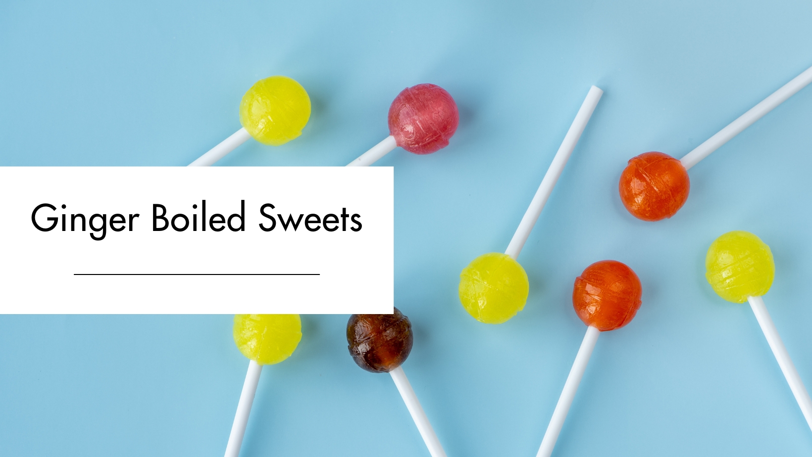 Ginger Boiled Sweets lollipop