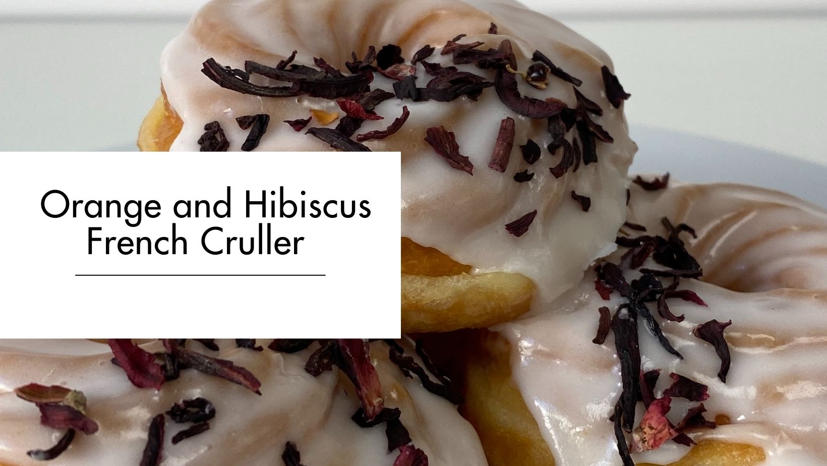 Orange & Hibiscus French Crueller
